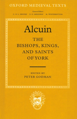 The Bishops, Kings, and Saints of York