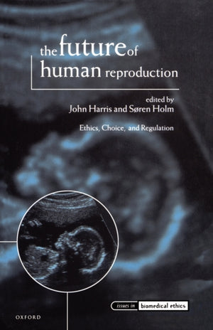 Future of Human Reproduction