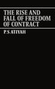 Book cover of: Rise and Fall of Freedom of Contract