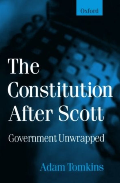 Book cover of: Constitution After Scott. By: Adam Tomkins