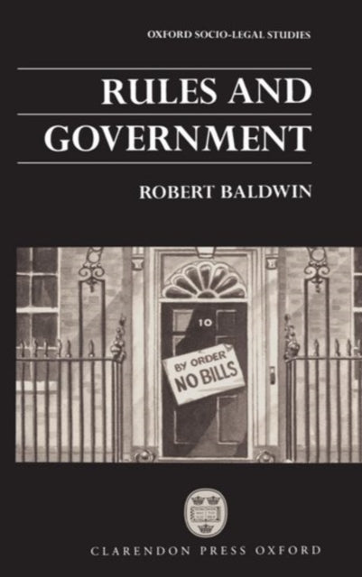 Book cover of: Rules and Government. By: Robert Baldwin