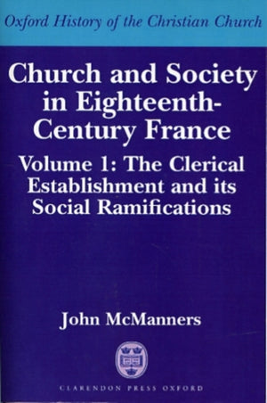 Church and Society in Eighteenth-Century France