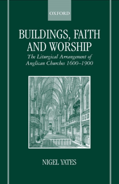Book cover of: Buildings, Faith and Worship. By: Yates, Nigel.