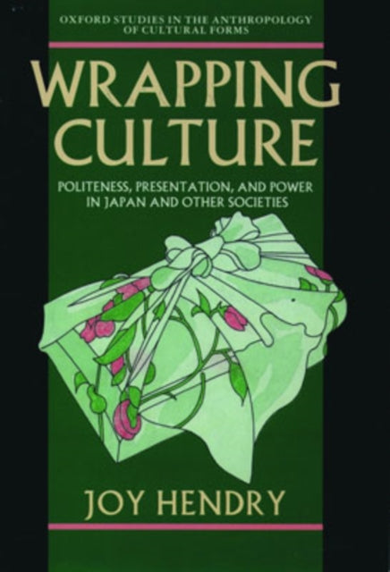 Book cover of: Wrapping Culture. By: Joy Hendry