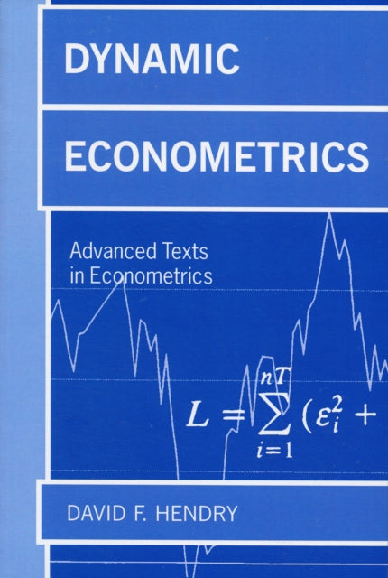 Book cover of: Dynamic Econometrics. By: David F. Hendry