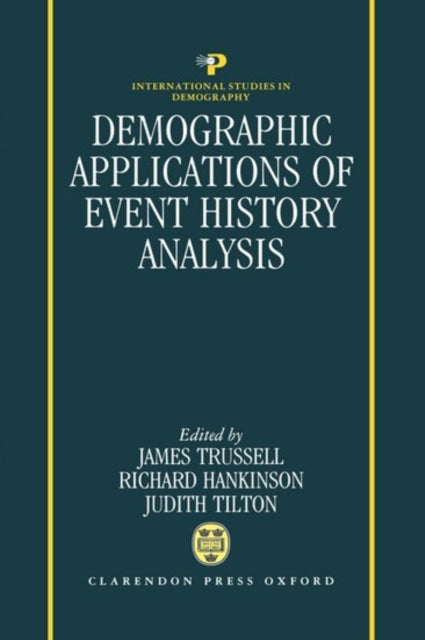 Book cover of: Demographic Applications of Event History Analysis