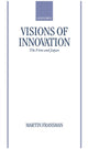 Book cover of: Visions of Innovation. By: Martin Fransman