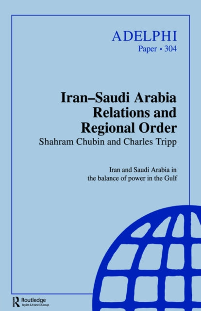 Iran-Saudi Arabia Relations and Regional Order