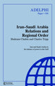 Book cover of: Iran-Saudi Arabia Relations and Regional Order. By: Shahram Chubin
