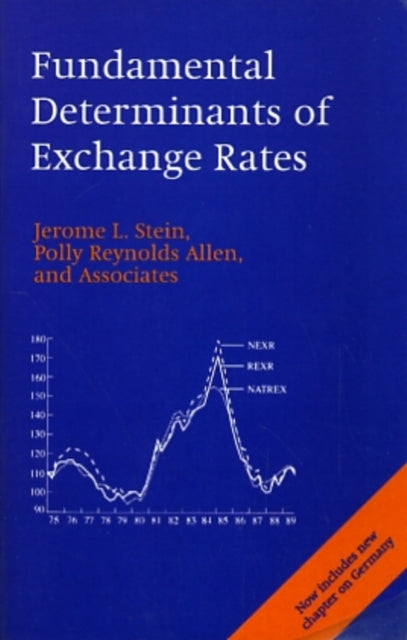Book cover of: Fundamental Determinants of Exchange Rates. By: Jerome L. Stein