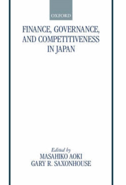 Book cover of: Finance, Governance, and Competitiveness in Japan
