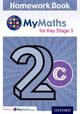 Book cover of: Mymaths for Ks3 Homework Book 2c Single. By: Alf Ledsham
