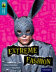 Book cover of: Oxford Reading Tree TreeTops inFact: Level 9: Extreme Fashion. By: Claire Llewellyn