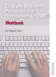 Book cover of: Electronic Document Preparation and Management for CSEC® Workbook. By: Ann Margaret Jacob