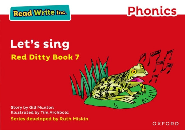 Book cover of: Read Write Inc. Phonics: Let's Sing (Red Ditty Book 7). By: Gill Munton, Ruth Miskin