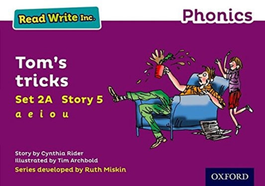 Book cover of: Read Write Inc. Phonics: Tom's tricks (Purple Set 2A Storybook 5). By: Cynthia Rider