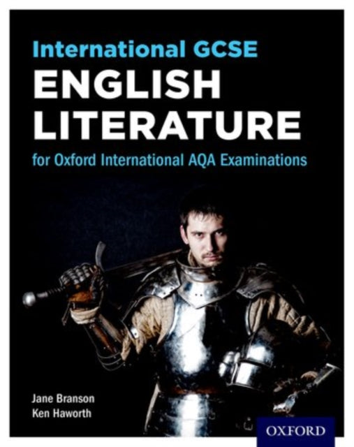 Book cover of: OxfordAQA International GCSE English Literature (9275). By: Ken Haworth