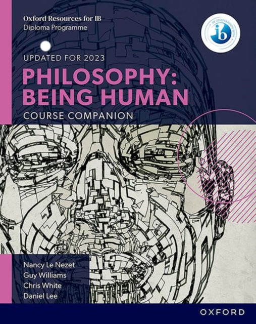 Book cover of: Oxford IB Diploma Programme: Philosophy: Being Human Course Book