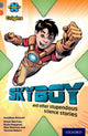 Book cover of: Project X Origins: Grey Book Band, Oxford Level 13: Shocking Science: Skyboy and other stupendous science stories. By: Jonathan Emmett