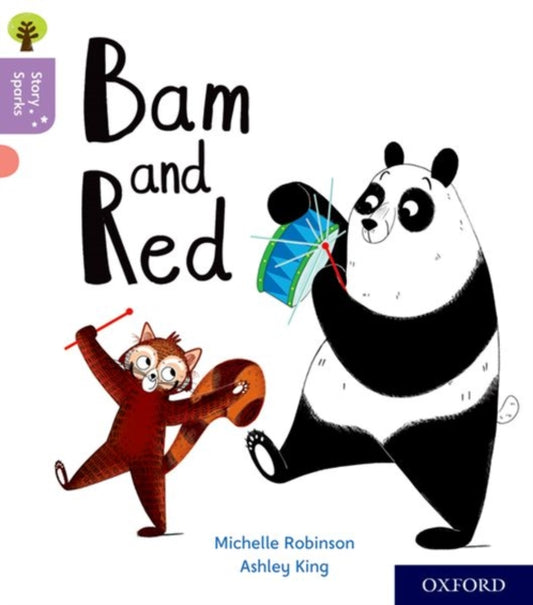 Oxford Reading Tree Story Sparks: Oxford Level 1+: Bam and Red 9780198414803 Michelle Robinson