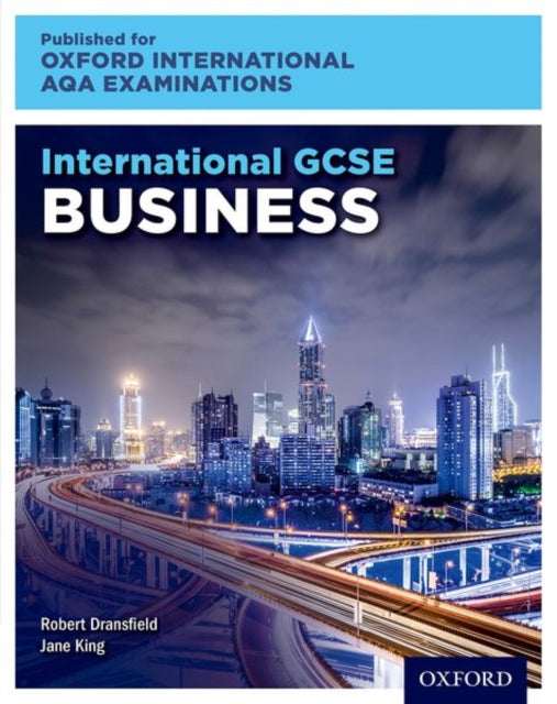 Book cover of: OxfordAQA International GCSE Business (9225). By: Robert Dransfield