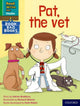 Book cover of: Read Write Inc. Phonics: Pat, the vet (Green Set 1 Book Bag Book 2). By: Ruth Miskin