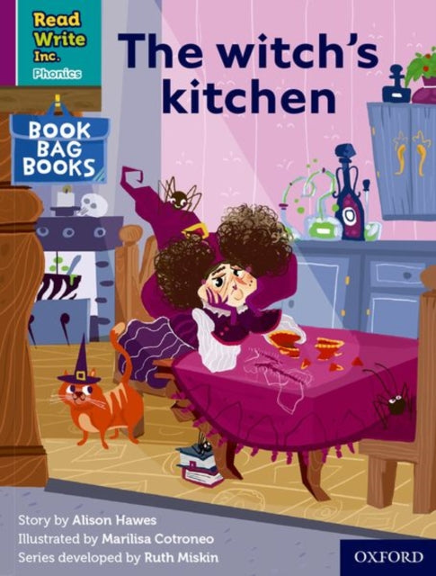 Book cover of: Read Write Inc. Phonics: The witch's kitchen (Purple Set 2 Book Bag Book 6). By: Ruth Miskin