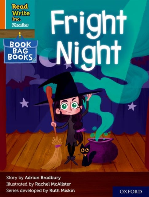 Book cover of: Read Write Inc. Phonics: Fright Night (Orange Set 4 Book Bag Book 3). By: Ruth Miskin