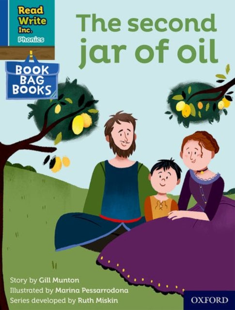 Book cover of: Read Write Inc. Phonics: The second jar of oil (Blue Set 6 Book Bag Book 6). By: Ruth Miskin
