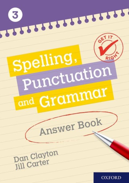 Book cover of: Get It Right: KS3; 11-14: Spelling, Punctuation and Grammar Answer Book 3. By: Frank Danes