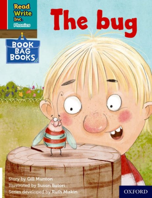 Read Write Inc. Phonics: The bug (Red Ditty Book Bag Book 3) 9780198437703 Ruth Miskin
