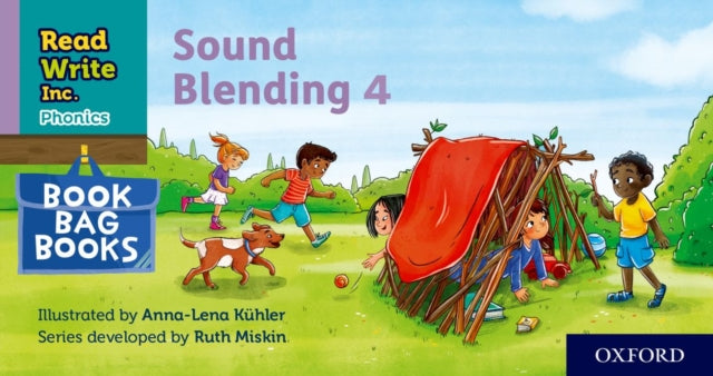 Book cover of: Read Write Inc. Phonics: Sound Blending Book Bag Book 4. By: Ruth Miskin