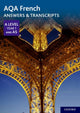 Book cover of: AQA French A Level Year 1 and AS Answers & Transcripts. By: Oxford University Staff