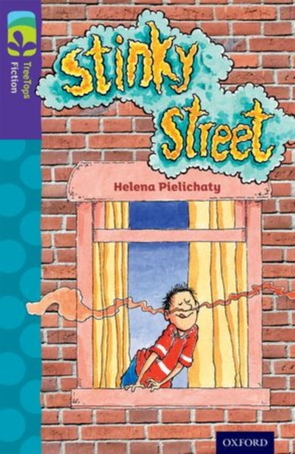 Book cover of: Oxford Reading Tree TreeTops Fiction: Level 11 More Pack B: Stinky Street