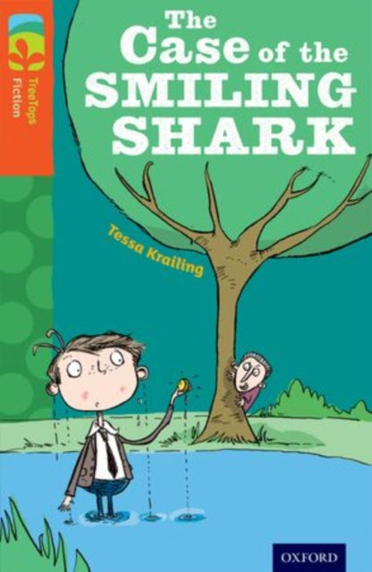 Book cover of: Oxford Reading Tree TreeTops Fiction: Level 13: The Case of the Smiling Shark