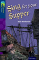 Oxford Reading Tree TreeTops Fiction: Level 14 More Pack A: Sing for your Supper