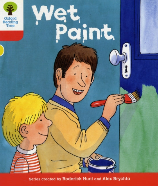 Book cover of: Oxford Reading Tree: Level 4: More Stories B: Wet Paint. By: Roderick Hunt
