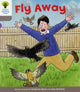 Book cover of: Oxford Reading Tree: Level 1: Decode and Develop: Fly Away. By: Roderick Hunt