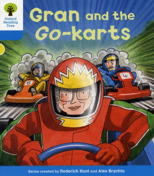 Book cover of: Oxford Reading Tree: Level 3: Decode and Develop: Gran and the Go-karts. By: Roderick Hunt