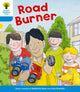 Book cover of: Oxford Reading Tree: Level 3 More a Decode and Develop Road Burner. By: Roderick Hunt
