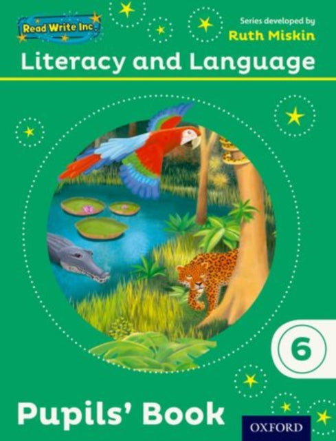 Book cover of: Read Write Inc.: Literacy & Language: Year 6 Pupils' Book. By: Ruth Miskin