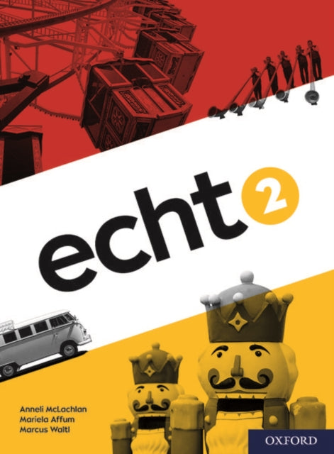 Book cover of: Echt 2 Student Book. By: Oxford Editor