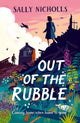 Book cover of: Super-Readable Rollercoaster: Out of the Rubble. By: Sally Nicholls