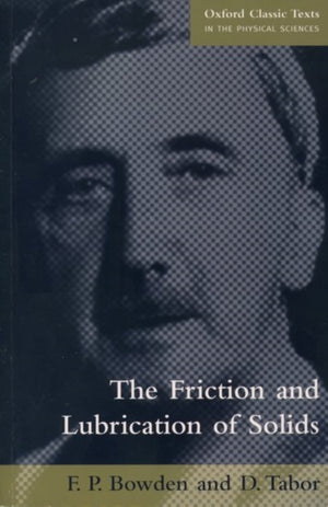 Friction and Lubrication of Solids