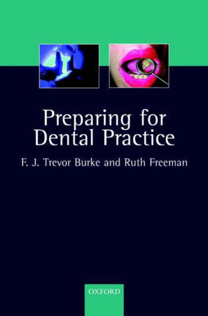 Preparing for Dental Practice