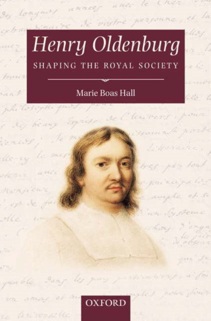 Book cover of: Henry Oldenburg. By: Marie Boas Hall