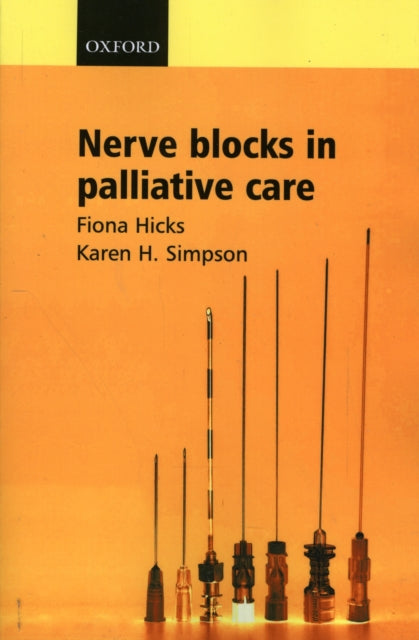 Book cover of: Nerve Blocks in Palliative Care. By: Fiona Hicks