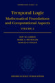 Book cover of: Temporal Logic: Volume 2. By: Dov. M. Gabbay