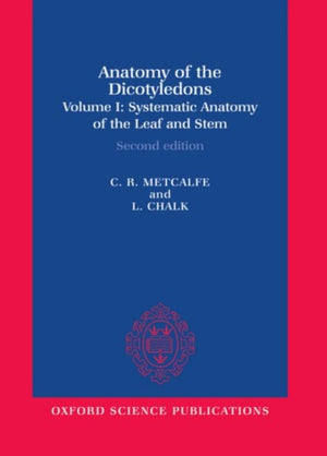 Anatomy of the Dicotyledons