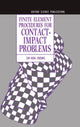 Book cover of: Finite Element Procedures for Contact-Impact Problems